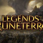 Liên Minh Huyền Thoại Mobile nhiều khả năng có tên chính thức là Legends of Runeterra