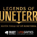 VNG trở thành đối tác chiến lược của Riot Games để phát hành Huyền Thoại Runeterra