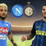 Napoli - Inter: Trận cầu thắp sáng Serie A